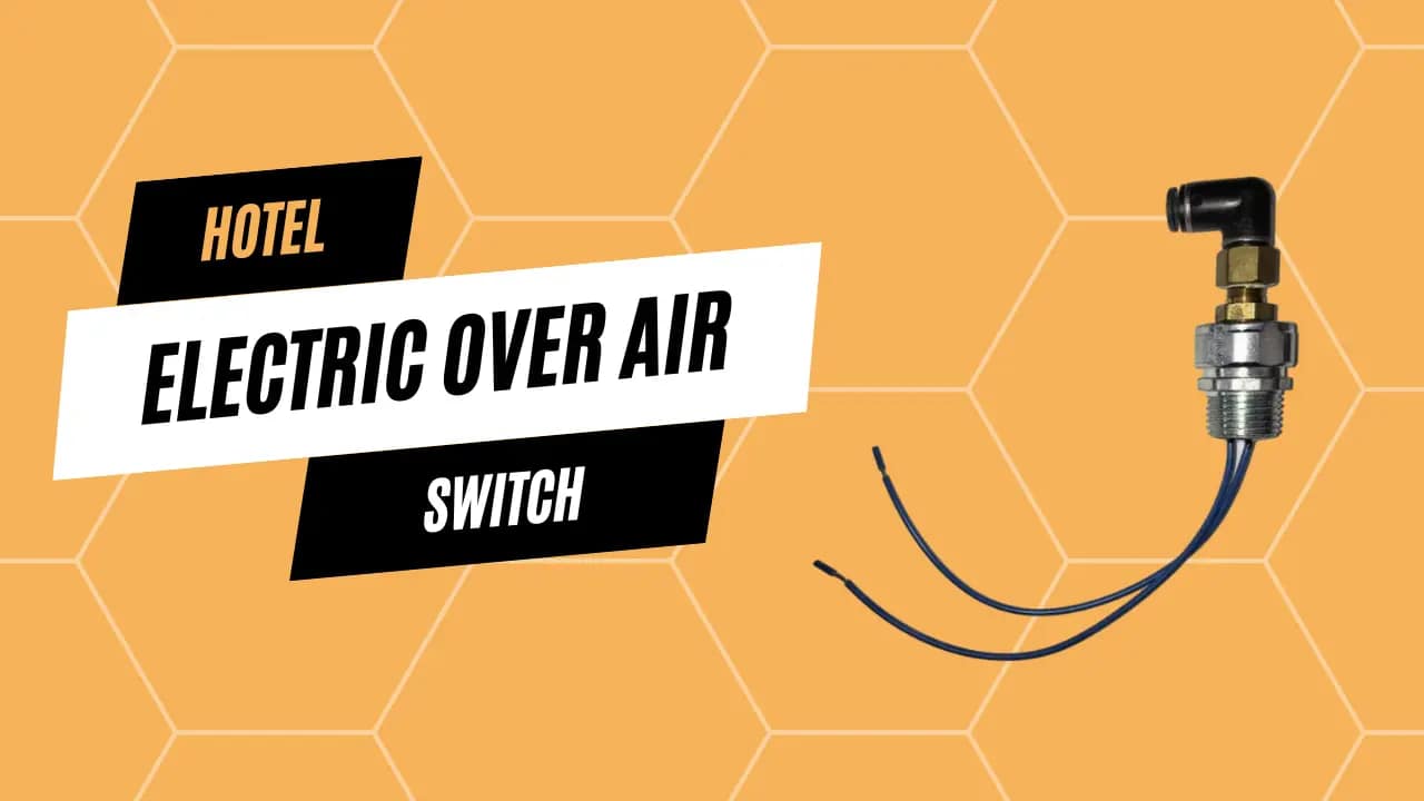Hotel Electric Over Air Switch